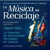 La Música del Reciclaje: X Aniversario
