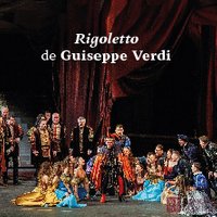 Ópera Rigoletto de Giuseppe Verdi