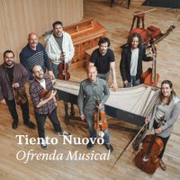 Tiento Nuovo - Ofrenda Musical