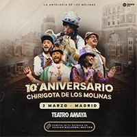 Chirigota de Los Molinas, 10º Aniversario