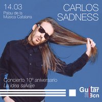 Carlos Sadness - Guitar BCN 2025