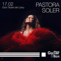 Pastora Soler - Guitar BCN 2025
