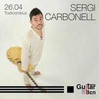 Sergi Carbonell - Guitar BCN 2025