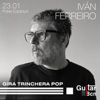 Iván Ferreiro - Guitar BCN 2025