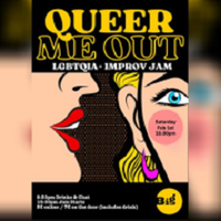 Queer Me Out! LGBTQIA+ Improv Jam - EN