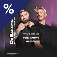 DaBasement: Tony Karate & Gastón