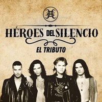 Tributo Héroes del Silencio