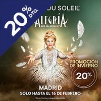 Alegría,  Cirque du Soleil - Madrid Promoción de Invierno