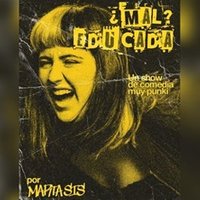 ¿Mal? Educada