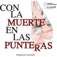 Con la muerte en las punteras
