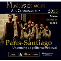 París - Santiago, un camino de polifonía medieval
