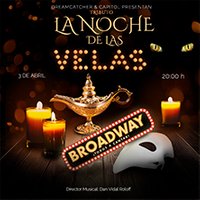 La noche de las velas: Tributo Broadway ¡Todos a cantar!