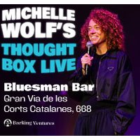 Michelle Wolf&apos;s Thought Box Live