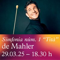 Sinfonía Titán de Mahler con la Orq. Simfònica del Vallès