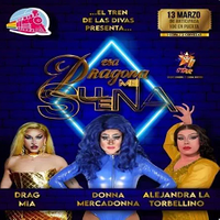 El Tren de las Divas - Esa dragona me suena