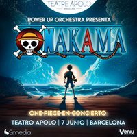 Nakama - One Piece en Concierto - Power Up Orchestra