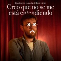 Creo que no se me está entendiendo - Raúl Diego