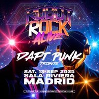 Robot Rock Alive - Daft Punk Tribute