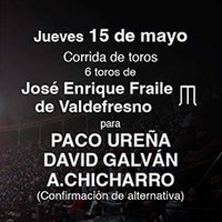 CORRIDA DE TOROS 15 MAYO 2025