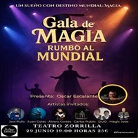 Gala de Magia: Rumbo al Mundial