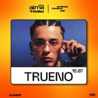 Trueno - ALMA Occident en Alicante 2025