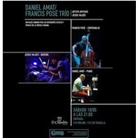 Daniel Amat - Francis Posé Trío