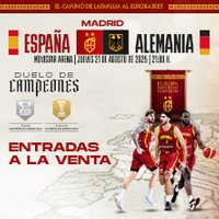 España vs Alemania | Madrid | 21 de agosto