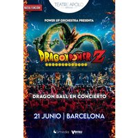 Dragon Ball en Concierto - Power Up Orchestra