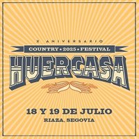Huercasa Country Festival 2025