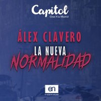 Álex Clavero - La Nueva Normalidad - Madrid