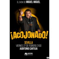 ¡Acojonado! - Miguel Miguel