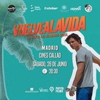 Película VUELVE A LA VIDA en Madrid