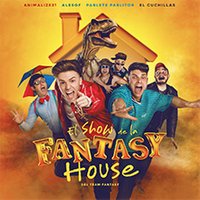 El show de la Fantasy House