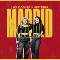 Las Damitas Histeria - Stand-up & podcast en directo