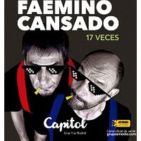 Faemino y Cansado - 17 veces - Madrid