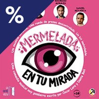 Mermelada en tu mirada