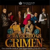 Se ha escrito un crimen - El musical - Aranjuez
