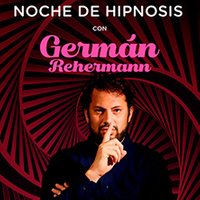 Noche de Hipnosis con Germán Rehermann
