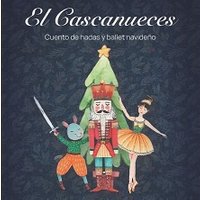 El Cascanueces - INARTES y JOCSMAB
