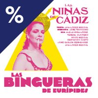 Las Bingueras de Eurípides