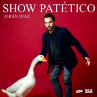 Abián Díaz - Show Patético - Valladolid