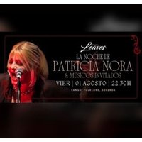 La Noche de Patricia Nora y Músicos invitados