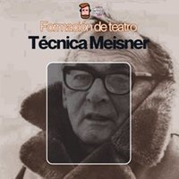 Formación Teatral Técnica Meisner
