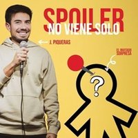 Spoiler, no viene solo