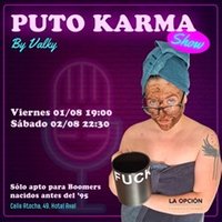 Puto Karma Show