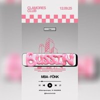 BUSSIN: Fönk & Mba