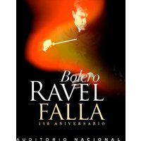 Bolero Ravel & Falla - 150 Aniversario
