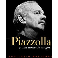 Piazzolla y Una Tarde de Tangos