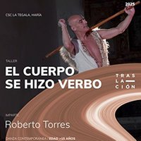El cuerpo se hizo verbo