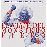 El Brujo - El viaje del monstruo fiero - Valladolid